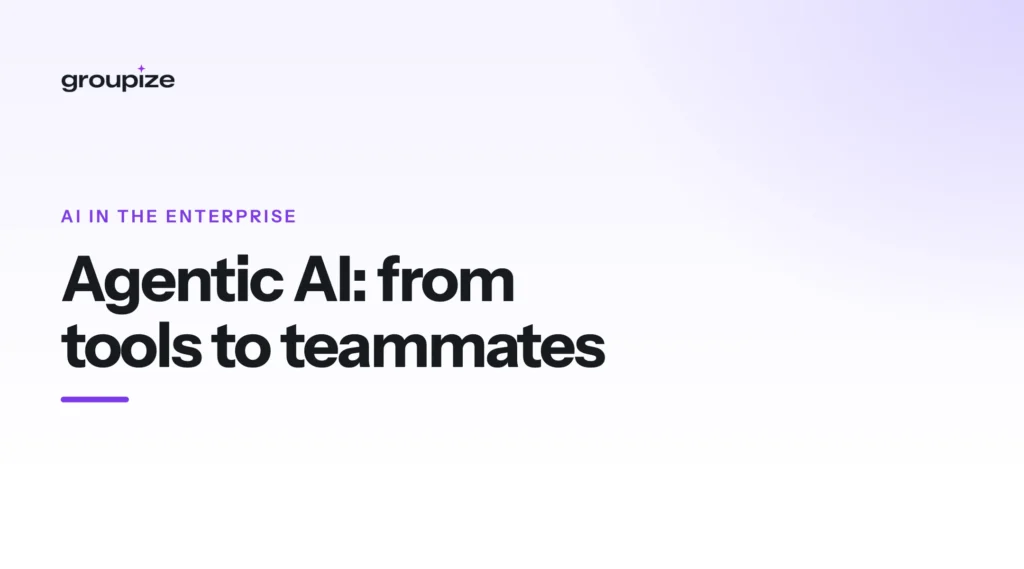 Agentic AI: From Tools to Teammates
