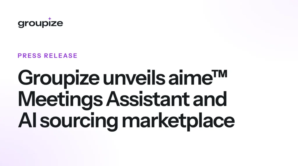 Groupize unveils aime™ Meetings Assistant and AI sourcing marketplace