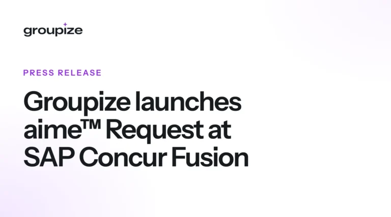 Groupize launches aime™ Request at SAP Concur Fusion